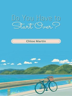 cover image of Do You Have to Start Over?